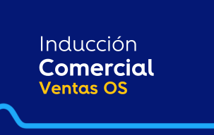 Inducción Comercial Ventas OS 